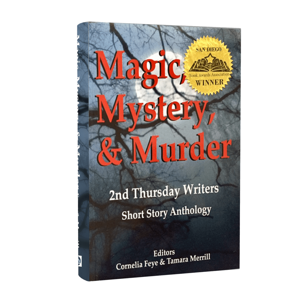 Magic, Mystery & Murder: 2nd Thursday Writers Anthology